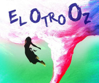 El Otro Oz show poster