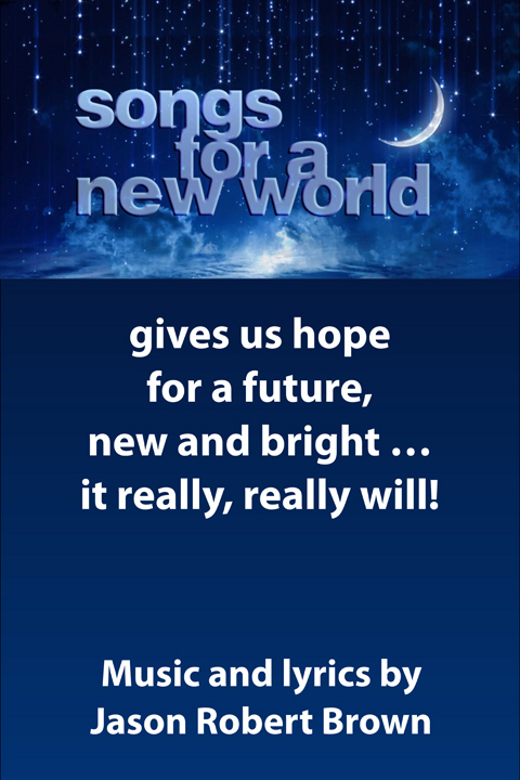 Songs for a New World show poster