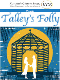 Katonah Classic Stage presents: TALLEY'S FOLLY in Rockland / Westchester Logo