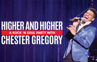 Higher and Higher: A Rock ‘n Soul Party with Chester Gregory