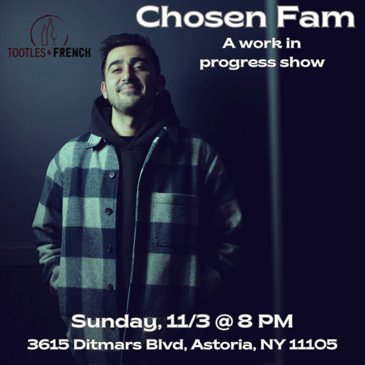 Natan Badalov Presents Chosen Fam: A Work In Progress Show in Off-Off-Broadway