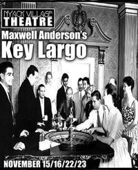 Key Largo by Maxwell Anderson