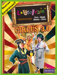 LA TROPEZÓN: CIRCUS 3.0 con sorpresas. show poster