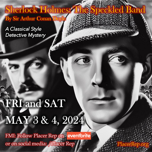 Sherlock Holmes: The Speckled Band in Los Angeles