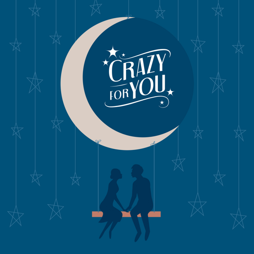 Crazy for You in 