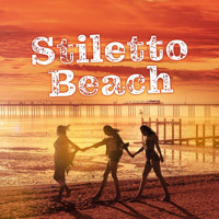 Stiletto Beach show poster