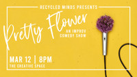 Pretty Flower Comedy Show in Boise