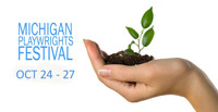 The Michigan Playwrights Festival 