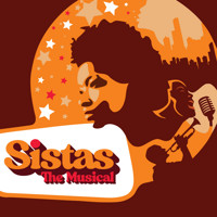 SISTAS: the Musical
