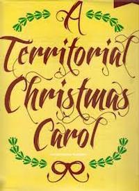A Territorial Christmas Carol show poster