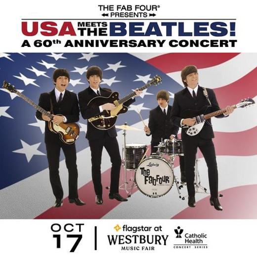 The Fab Four: USA Meets The Beatles! A 60th Anniversary Concert in Westbury, NY