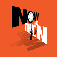 Now and Then show poster