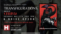 Transfigurations: A Noise Opera by Cellista show poster