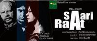 Saari Raat show poster