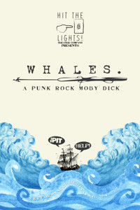 WHALES: A Punk Rock Moby Dick show poster
