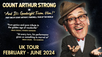 Count Arthur Strong - ...And It's Goodnight From Him show poster