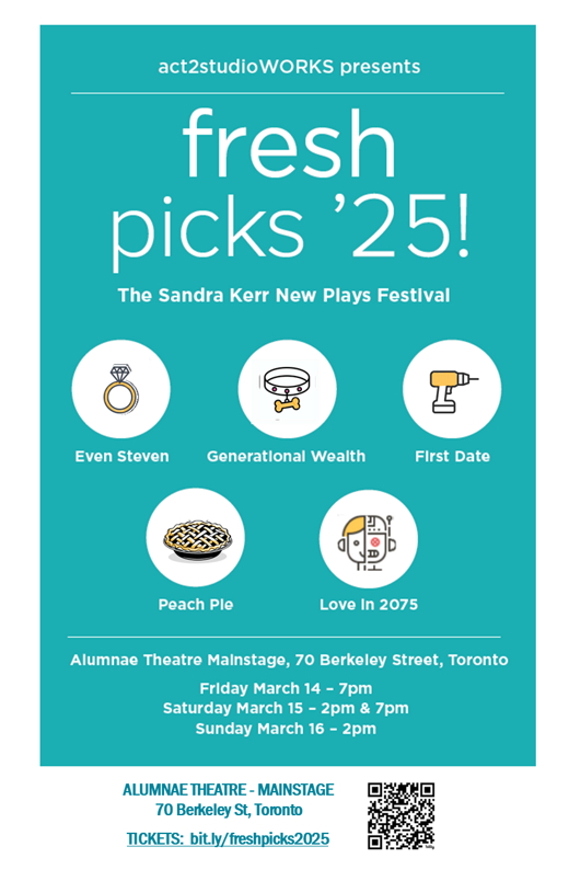 Fresh Picks 2025 - new plays festival in Toronto