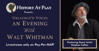 Unlaunch'd Voices: An Evening with Walt Whitman show poster