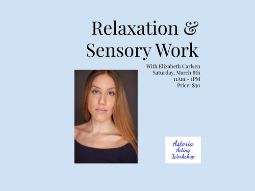 Relaxation and Sensory Work show poster