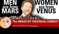 Men Are From Mars - Women Are From Venus Live! show poster