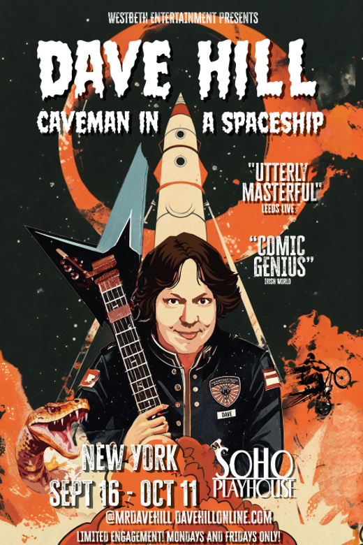 Dave Hill: Caveman on a Spaceship