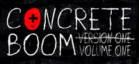 CONCRETE BOOM: volume one show poster