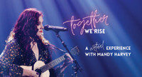 Together We Rise—A Virtual Experience with Mandy Harvey