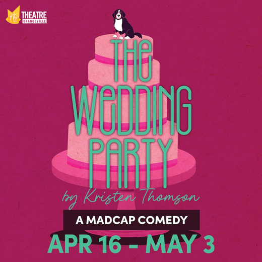 The Wedding Party show poster