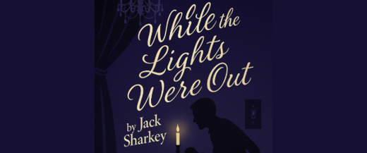 While the Lights Were Out