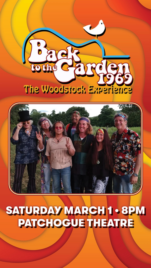 Back to the Garden 1969 - The Woodstock Experience in Long Island