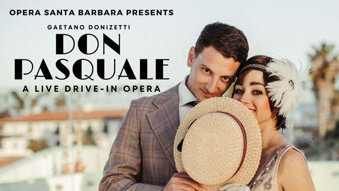 Opera SB presents Don Pasquale, A Live Drive-In Opera
