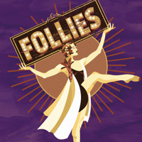 'Follies' by James Goldman and Stephen Sondheim show poster