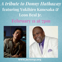 Yuki Kanesaka presents Extension of a Man: the music of Donny Hathaway featuring Leon Beal Jr. in Boston Logo
