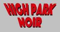High Park Noir show poster