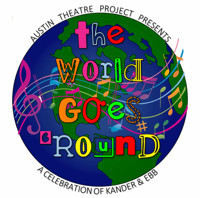 THE WORLD GOES 'ROUND show poster