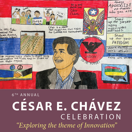 6th Annual César Chávez Birthday Celebration show poster