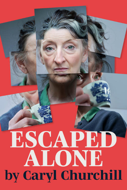 Escaped Alone by Caryl Churchill in Ireland