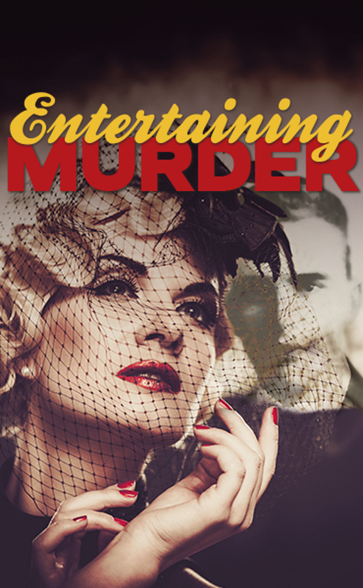 Entertaining Murder show poster