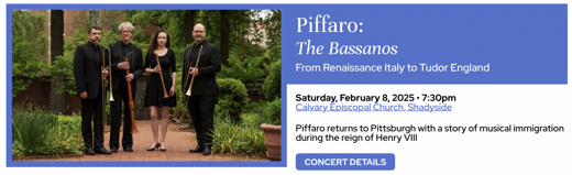 Piffaro: The Bassanos - From Renaissance Italy to Tudor England in Pittsburgh