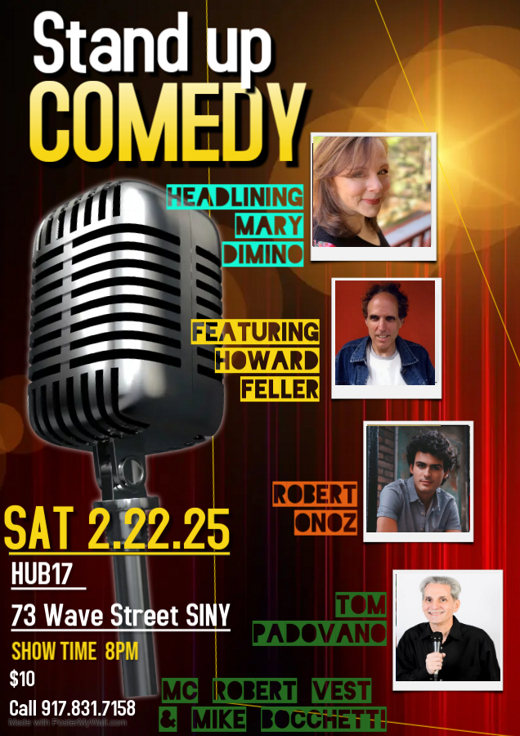 Stand Up Saturdays with Headliner Mary Dimino show poster