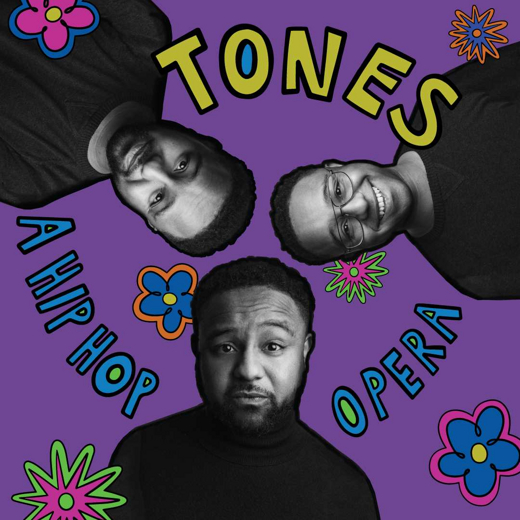 Tones – A Hip Hop Opera show poster