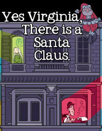 YES, VIRGINIA THERE IS A SANTA CLAUS show poster