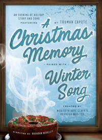 A Christmas Memory -paired with- Winter Song