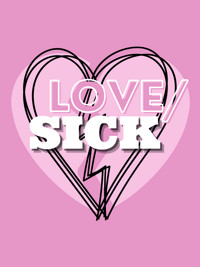 Love/Sick in Vermont