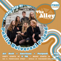 The Alley Featuring Public Universal Friend show poster