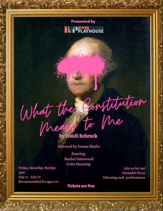 What the Constitution Means to Me in Off-Off-Broadway