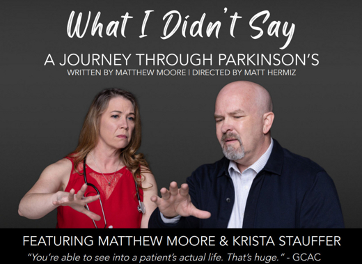What I Didn't Say: A Journey Through Parkinson's show poster