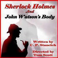 SHERLOCK HOLMES AND JOHN WATSON’S BODY