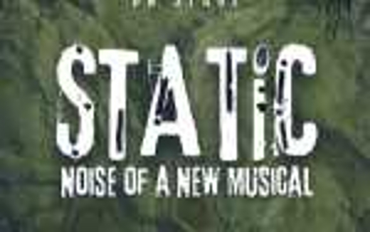Static: Noise of a New Musical show poster