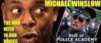Michael Winslow – The Man with 10,000 Voices